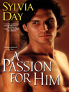 Cover image for A Passion for Him